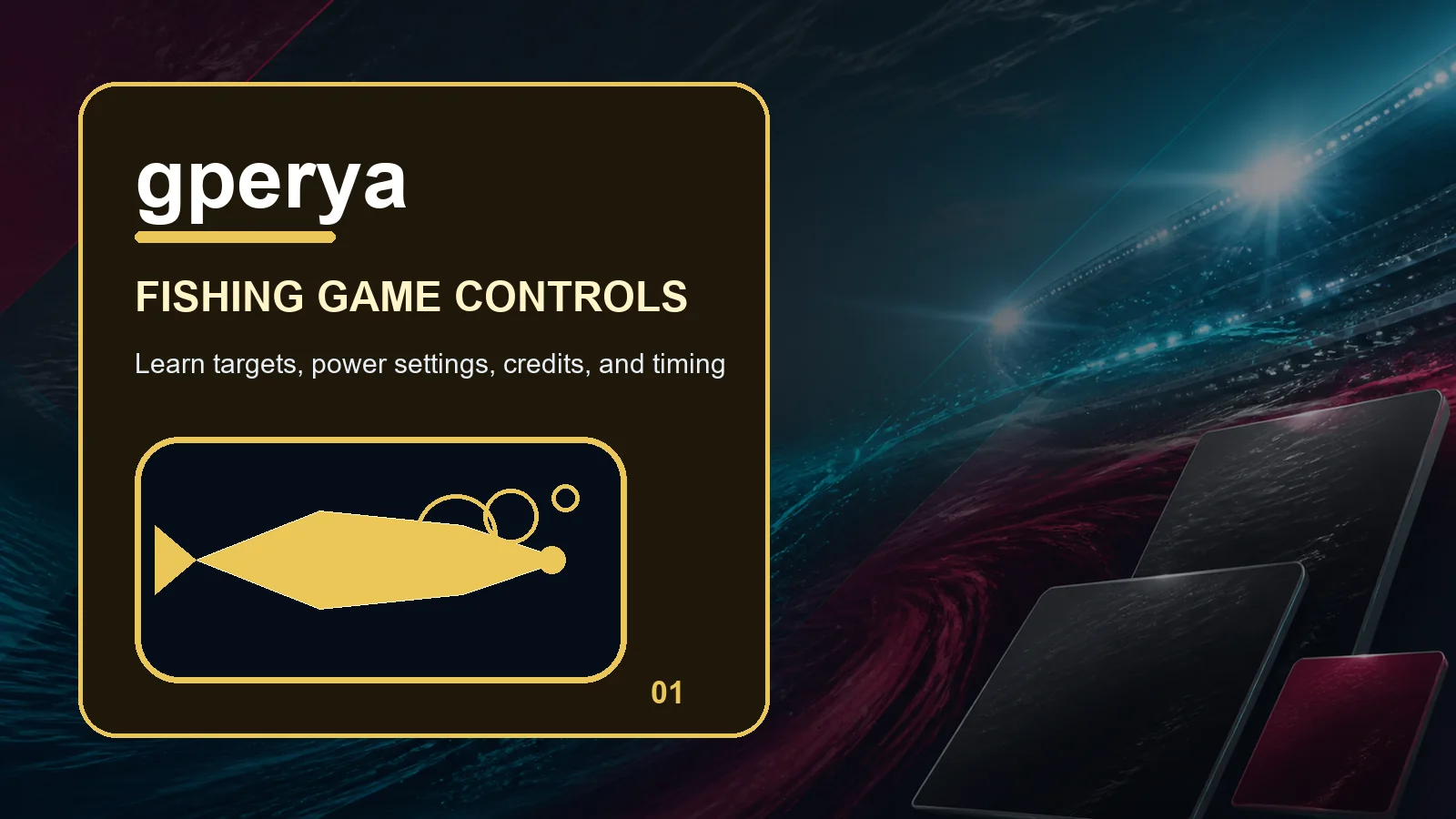 gperya fishing full-width visual guide 1