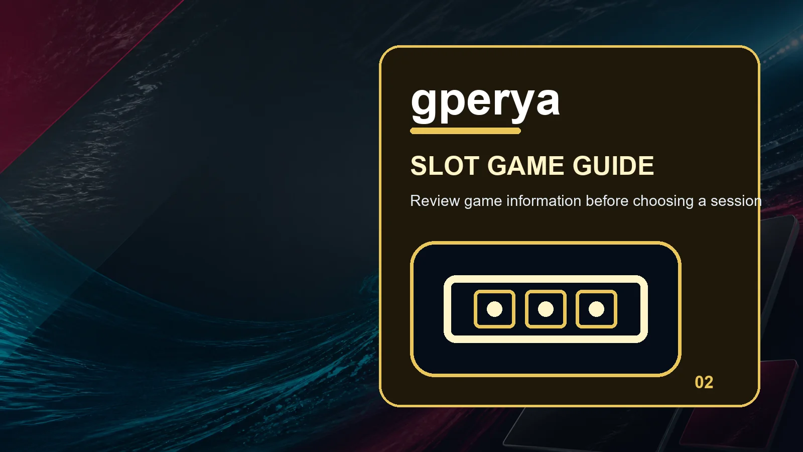 gperya slots full-width visual guide 2